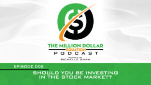 The Million Dollar Equation Podcast EP 005